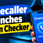 Truecaller Scam Checker
